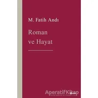 Roman ve Hayat - M. Fatih Andı - Şule Yayınları