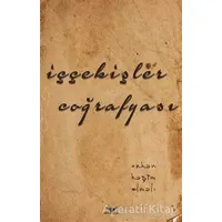 İççekişler Coğrafyası - Orhan Haşim Elmalı - Altınordu Yayınları