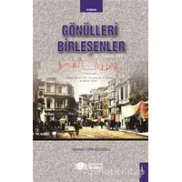 Gönülleri Birleşenler - Mahmut Toprakçıoğlu - Berikan Yayınevi