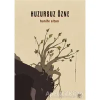 Huzursuz Özne - Hanife Altun - Nota Bene Yayınları