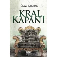 Kral Kapanı - Ünal Sakman - Akıl Fikir Yayınları