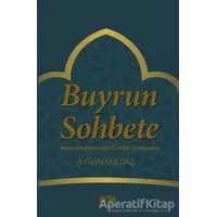 Buyrun Sohbete - Ayhan Güldaş - Akıl Fikir Yayınları