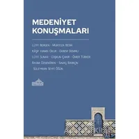 Medeniyet Konuşmaları - Murteza Bedir - Endülüs Yayınları