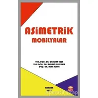 Asimetrik Mobilyalar - Oğuzhan Uzun - Nobel Bilimsel Eserler