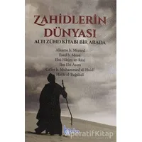 Zahidlerin Dünyası - Cafer b. Muhammed el-Huldi - Beka Yayınları