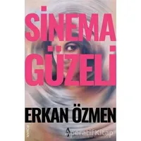 Sinema Güzeli - Erkan Özmen - A7 Kitap