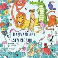 Hayvanları Seviyorum - Kolektif - A7 Kitap