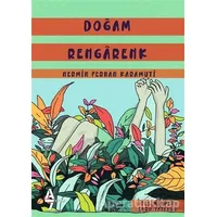 Doğam Rengarenk - Nermin Ferhan Karamuti - A7 Kitap