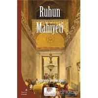 Ruhun Mahiyeti - Erzurumlu İbrahim Hakkı - Gelenek Yayıncılık