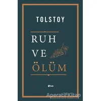 Ruh ve Ölüm - Lev Nikolayeviç Tolstoy - Şule Yayınları
