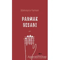 Parmak Hesabı - Sümeyra Yaman - Şule Yayınları