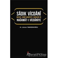 Sadık Vicdani - Lokman Taşkesenlioğlu - Kriter Yayınları