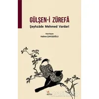 Gülşen-i Zürefa - Halime Çavuşoğlu - Kriter Yayınları