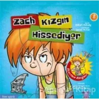 Zach Kızgın Hissediyor - William Mulcahy - Nobel Çocuk