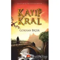 Kayıp Kral - Gökhan Biçer - Kent Kitap