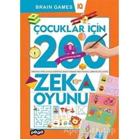 Çocuklar İçin 200 Zeka Oyunu - Kolektif - Pogo Çocuk