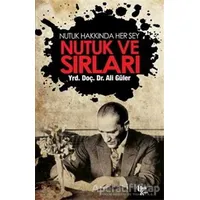 Nutuk ve Sırları - Ali Güler - Halk Kitabevi