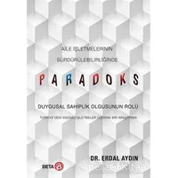 Aile İşletmelerinin Sürdürülebilirliğinde Paradoks - Erdal Aydın - Beta Yayınevi