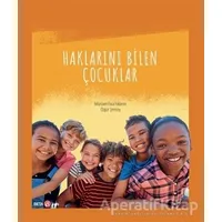 Haklarını Bilen Çocuklar - Mürüvet Esra Yıldırım - Beta Kids