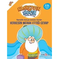 Nasreddin Hoca’yla Zamansız Fıkralar - Herkesin Merak Ettiği Cevap - Fatma Hazan Türkkol - Beta Kids
