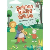 Seslerden Müziğe Yolculuk - Gönül Kazancı Yeprem - Erdem Çocuk
