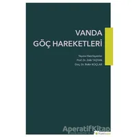Vanda Göç Hareketleri - Zeki Taştan - Hiperlink Yayınları