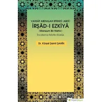 Vassaf Abdullah Efendi Abdi İrşad-ı Ezkiya - Manzum Bir Nahiv