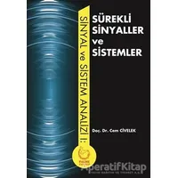 Sürekli Sinyaller ve Sistemler - Cem Civelek - Palme Yayıncılık