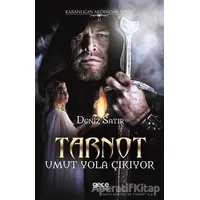 Tarnot - Umut Yola Çıkıyor - Deniz Satır - Gece Kitaplığı
