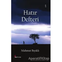 Hatır Defteri - Mahmut Bıyıklı - Okur Kitaplığı