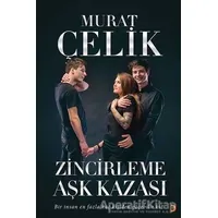 Zicirleme Aşk Kazası - Murat Çelik - Cinius Yayınları