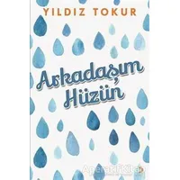 Arkadaşım Hüzün - Yıldız Tokur - Cinius Yayınları
