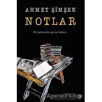 Notlar - Ahmet Şimşek - Cinius Yayınları