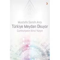 Türkiye Meydan Okuyor - Mustafa Semih Arıcı - Cinius Yayınları