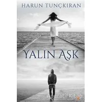 Yalın Aşk - Harun Tunçkıran - Cinius Yayınları