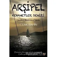 Arşipel – Kehanetler Denizi - Cenk Şahin - Cinius Yayınları