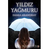 Yıldız Yağmuru - Damla Aslangiray - Cinius Yayınları