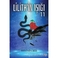 Lilithin Işığı 11 - Gülçin Önel - Cinius Yayınları