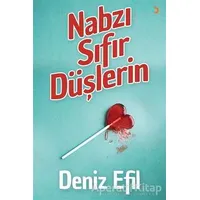Nabzı Sıfır Düşlerin - Deniz Efil - Cinius Yayınları
