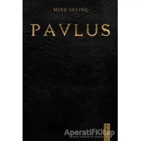 Pavlus - Mine Sevinç - İkinci Adam Yayınları
