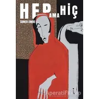 Hep Ama Hiç - Soner Emre - İkinci Adam Yayınları