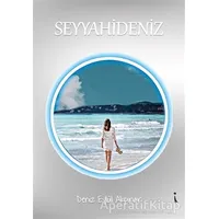 Seyyahideniz - Deniz Eylül Akpınar - İkinci Adam Yayınları