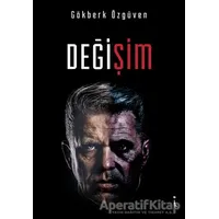 Değişim - Gökberk Özgüven - İkinci Adam Yayınları