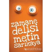 Zamane Delisi - Metin Sarıkaya - Cinius Yayınları