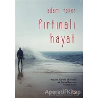 Fırtınalı Hayat - Adem Toker - Cinius Yayınları