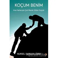Koçum Benim - Nursel Durkaya Özer - Cinius Yayınları