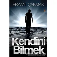 Kendini Bilmek - Erkan Çakmak - Cinius Yayınları