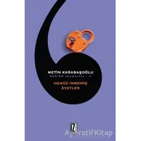Kuran Okumaları 2: Henüz İnmemiş Ayetler - Metin Karabaşoğlu - İz Yayıncılık