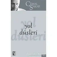 Yol Düşleri - Cemal Şakar - İz Yayıncılık