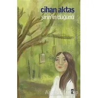 Şirin’in Düğünü - Cihan Aktaş - İz Yayıncılık